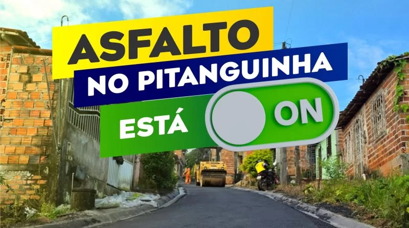 Vereador Fabrício Lemos comemora o início da pavimentação asfáltica no Pitanguinha.