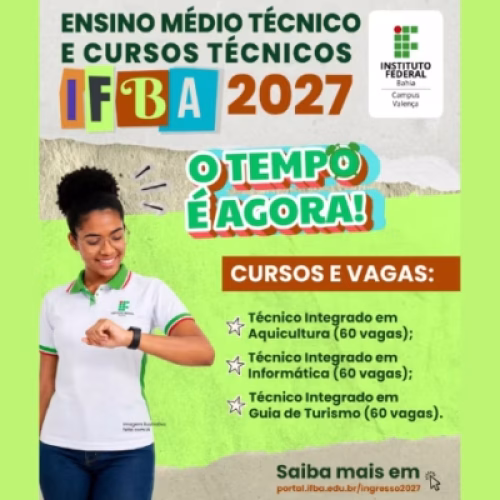 IFBA Campus Valença oferta 180 vagas para cursos técnicos integrados em 2027