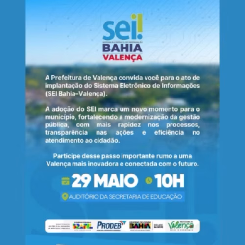 Prefeitura de Valença promove ato de implantação do SEI Bahia nesta sexta-feira (29)