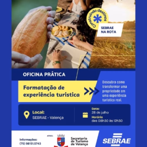 Sebrae e Secretaria de Turismo promovem oficina gratuita sobre formatação de experiências turísticas em Valença