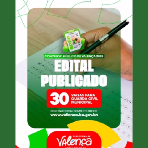 Valença abre concurso público para a Guarda Municipal com 30 vagas e salário de R$ 2,3 mil
