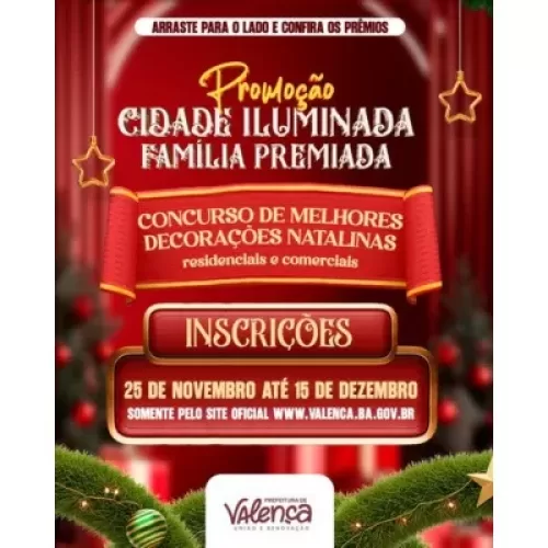 Prefeitura de Valença lança concurso de decoração natalina, com premiação total de R$35 mil.