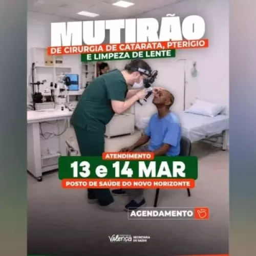 Prefeitura de Valença realiza Mutirão de Cirurgias Oftalmológicas para ampliar o cuidado com a saúde visual